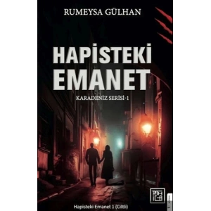 Hapisteki Emanet 1 (Ciltli)