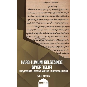 Harb-i Umumi Gölgesinde Siyer Telifi