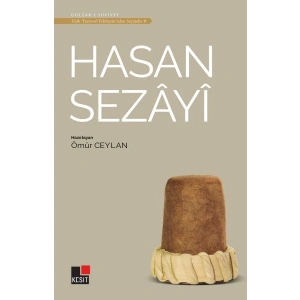 Hasan Sezayi - Türk Tasavvuf Edebiyatından Seçmeler 9