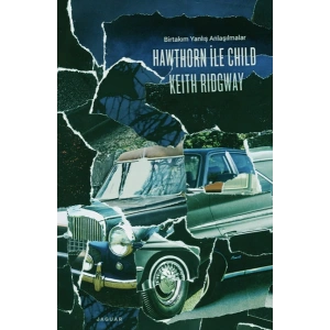 Hawthorn ile Child  Birtakım Yanlış Anlaşılmalar