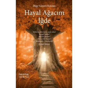 Hayal Ağacım İğde