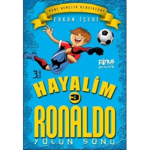 Hayalim Ronaldo 3 - Yolun Sonu