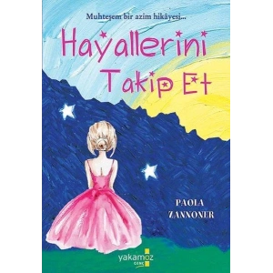 Hayallerini Takip Et