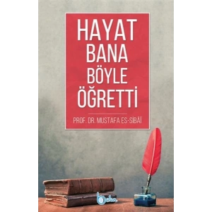 Hayat Bana Böyle Öğretti