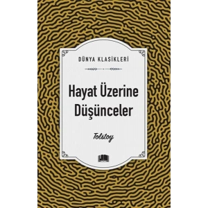 Hayat Üzerine Düşünceler