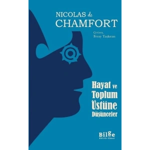 Hayat ve Toplum Üstüne Düşünceler