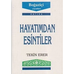 Hayatımdan Esintiler