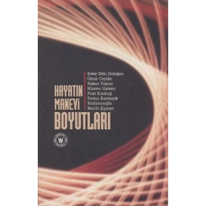 Hayatın Manevi Boyutları