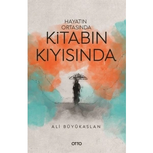 Hayatın Ortasında Kitabın Kıyısında