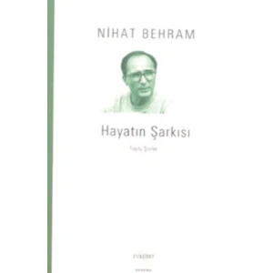 Hayatın Şarkısı Toplu Şiirler