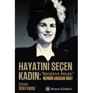Hayatını Seçen Kadın