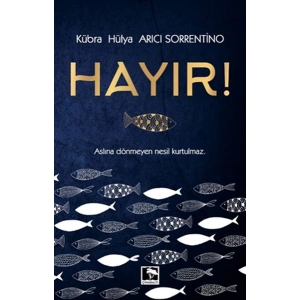 Hayır!