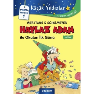 Haylaz Adam - 1 Okulun İlk Günü