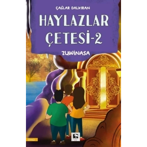 Haylazlar Çetesi-2 Zuwinasa
