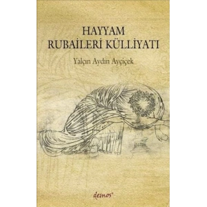 Hayyam Rubaileri Külliyatı