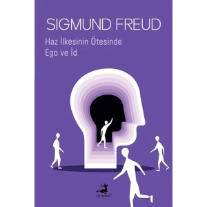 Haz İlkesinin Ötesinde & Ego ve İd