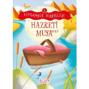 Hazreti Musa - Peygamber Hikâyeleri 6