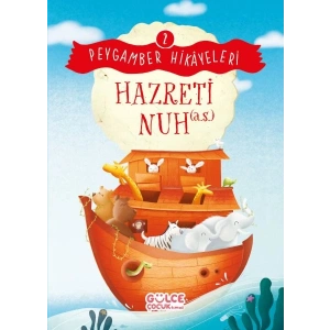 Hazreti Nuh - Peygamber Hikâyeleri 2