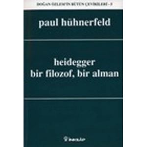 Heidegger, Bir Filozof, Bir Alman