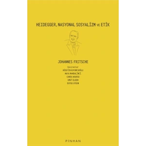 Heidegger, Nasyonal Sosyalizm Ve Etik