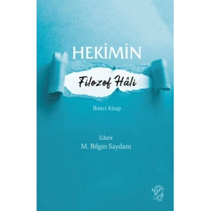 Hekimin Filozof Hâli-2