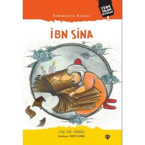 Hekimlerin Hocası İbn Sina