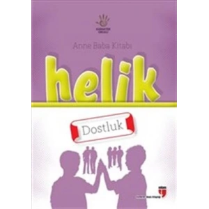 Helik - Dostluk / Anne Baba Kitabı