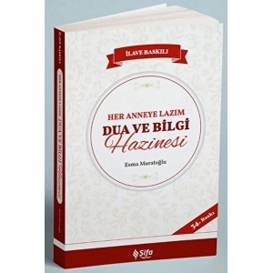 Her Anneye Lazım Dua ve Bilgi Hazinesi