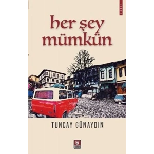 Her Şey Mümkün