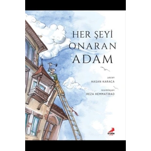 Her Şeyi Onaran Adam