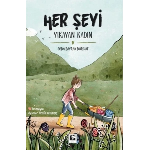 Her Şeyi Yıkayan Kadın