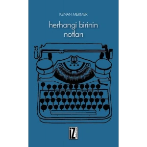 Herhangi Birinin Notları