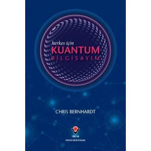 Herkes İçin Kuantum Bilgisayım