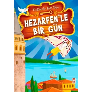 Hezarfen’le Bir Gün