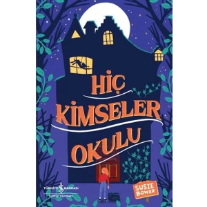 Hiç Kimseler Okulu