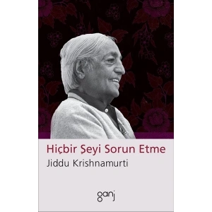 Hiçbir Şeyi Sorun Etme