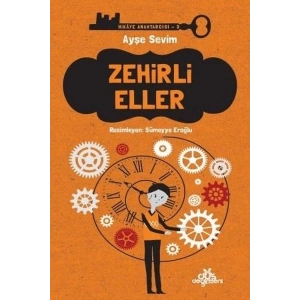 Hikaye Anahtarcısı 03 - Zehirli Eller