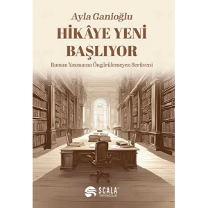 Hikaye Yeni Başlıyor