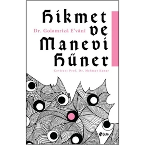 Hikmet Ve Manevi Hüner