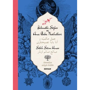 Hikmetli Sözler ve Ana Baba Nasihatleri (Ciltli)