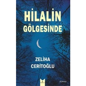 Hilalin Gölgesinde
