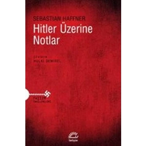 Hitler Üzerine Notlar