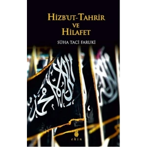 Hizbut-Tahrir ve Hilafet