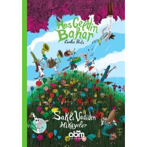 Hoş Geldin Bahar - Saklı Vadi’den Hikâyeler