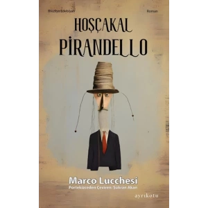 Hoşçakal Pirandello