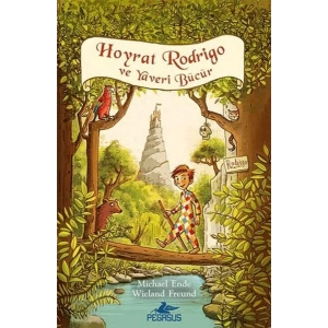 Hoyrat Rodrigo Ve Yaveri Bücür