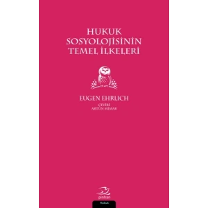 Hukuk Sosyolojisinin Temel İlkeleri