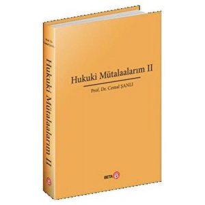 Hukuki Mütalaalarım II