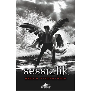 Hush Hush Serisi 3. Kitap - Sessizlik (Ciltli)