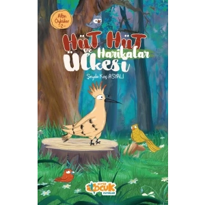 Hüt Hüt ve Harikalar Ülkesi – Altın Öyküler 2